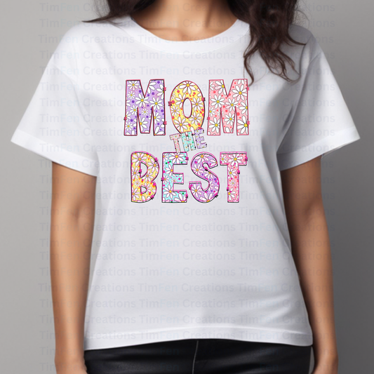 Daisy MOM the BEST T-Shirt | White T-Shirt | Gift for Mom